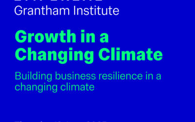 Growth in a Changing Climate: Building Business Resilience in a Changing Climate (invite-only)